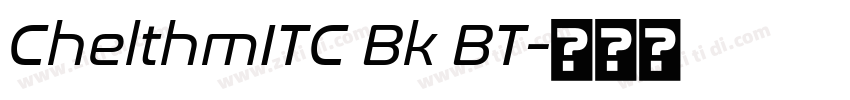 ChelthmITC Bk BT字体转换